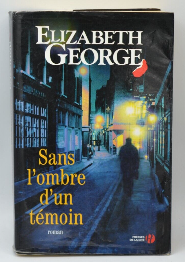 Sans l'ombre d'un témoin - Elizabeth George - livre