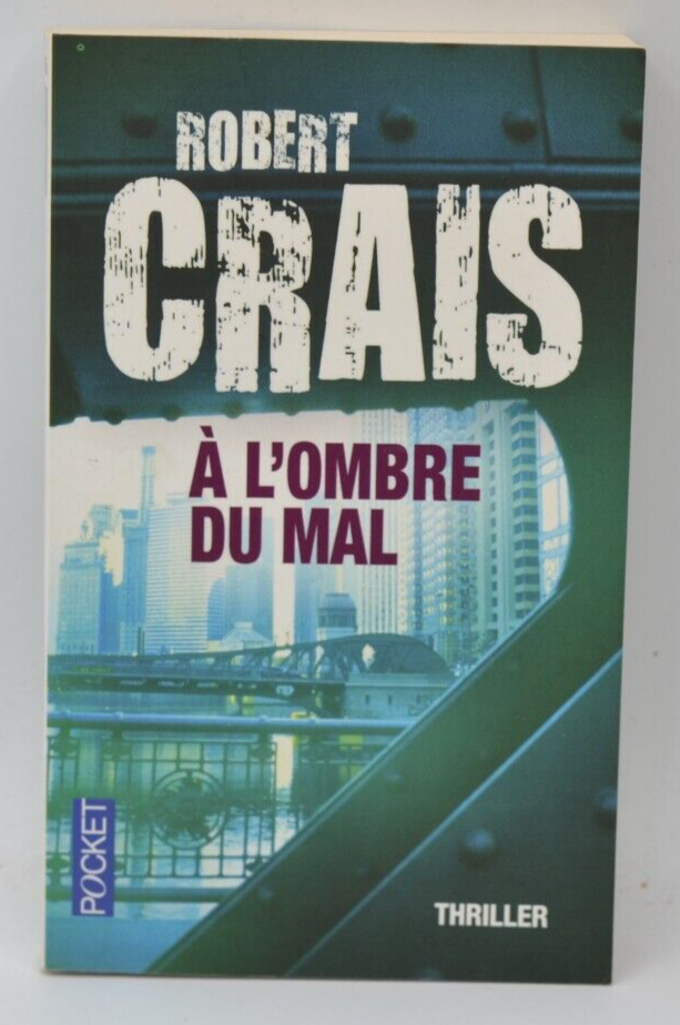 In the Shadow of Evil - Robert Crais - book