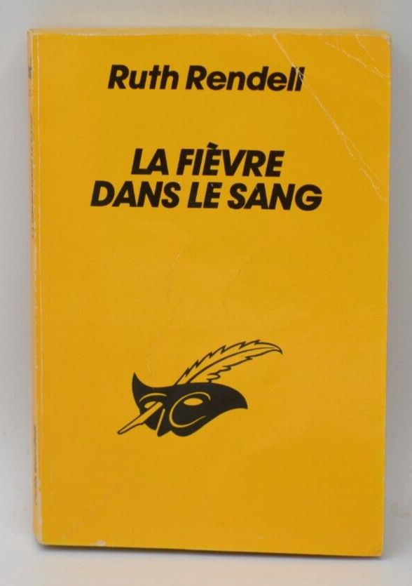 La Fièvre dans le sang - Ruth Rendell - livre