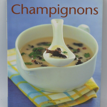 Champignons - Renate Zeltner - recettes - livre