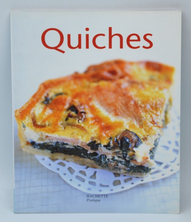 Quiches - Philippe Mérel - recettes - livre