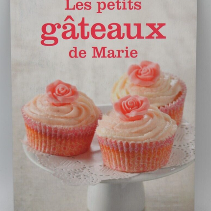 Marie's Little Cakes - Recipes - Book