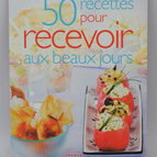 50 Rezepte für die Unterhaltung an sonnigen Tagen - Rezepte - Buch