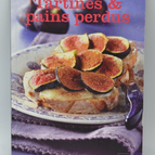 Tartines und French Toast - Rezepte - Buch
