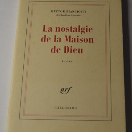 Nostalgie für das Haus Gottes - Hector Bianciotti - Buch