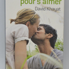 La Vie Pour S'aimer - David Khayat - livre