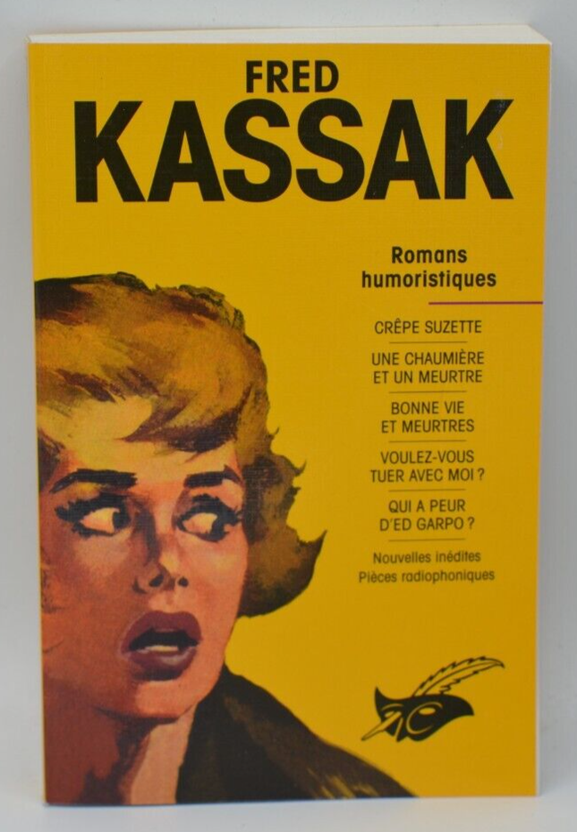 Romans Humoristiques - Fred Kassak - livre