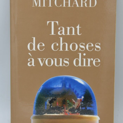 Tant de choses à vous dire - Jacquelyn Mitchard - livre