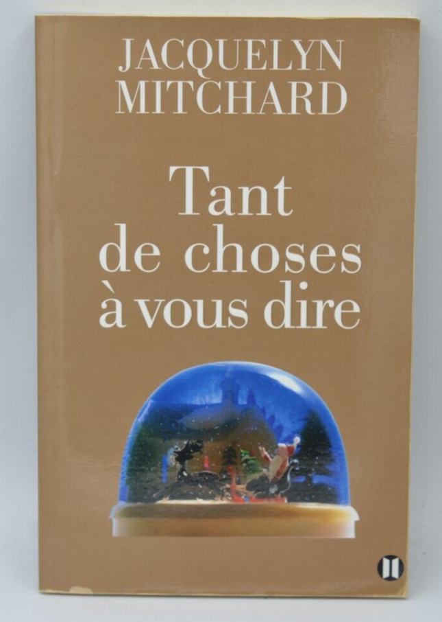 Tant de choses à vous dire - Jacquelyn Mitchard - livre