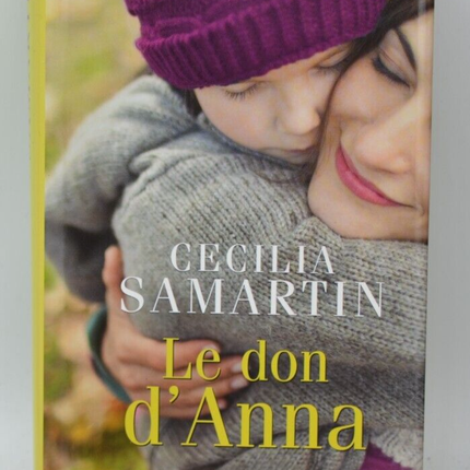 Le don d'Anna - Cecilia Samartin - livre