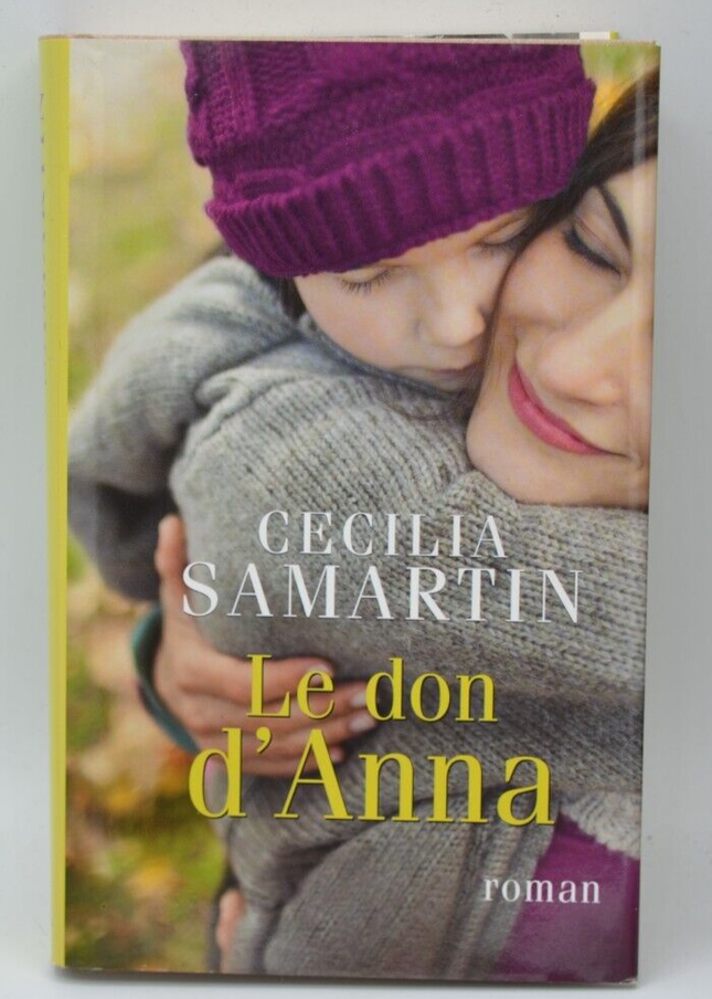 Le don d'Anna - Cecilia Samartin - livre