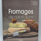 Käse aus unseren Regionen - Stéphane Blorhorn - Buch
