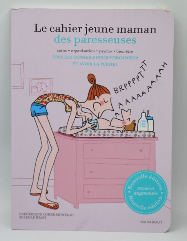 Le cahier jeune maman des Paresseuses - Frédérique Corre Montagu - livre