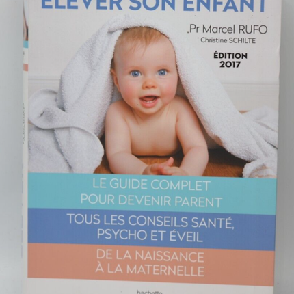 Raising Your Child - Marcel Rufo - Buch