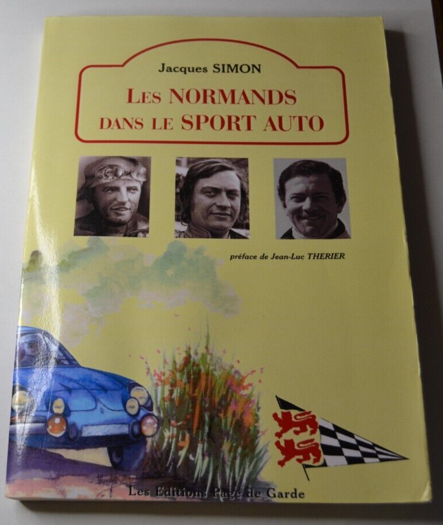Les normands dans le sport auto - Jacques Simon - livre