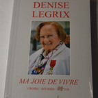 My Joy of Living - Denise Legrix - book
