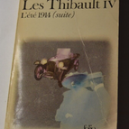 The Thibaults IV - Summer 1914 (continued) - Roger Martin du Gard - book