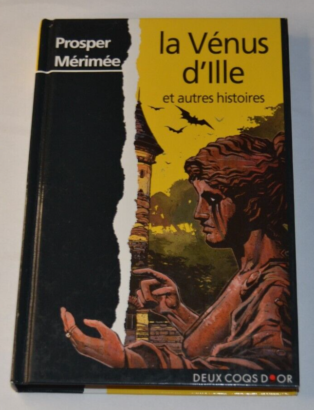 La Vénus d'ille et autres histoires - Prosper Mérimée - livre
