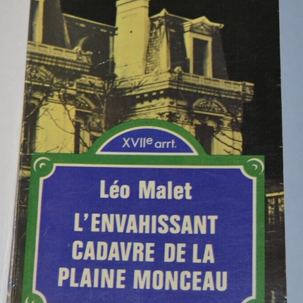 The Invading Corpse of the Monceau Plain - Léo Malet - book