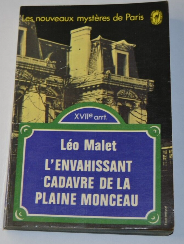 The Invading Corpse of the Monceau Plain - Léo Malet - book