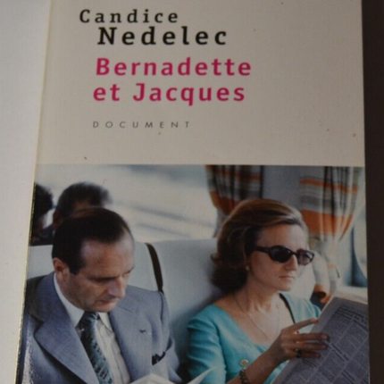 Bernadette et Jacques - Candice Nedelec - livre