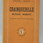 Crainquebille Putois Riquet -Anatole Frankreich - 1947- Buch