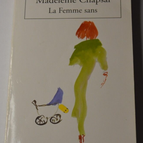 The Woman Without - Madeleine Chapsal - book