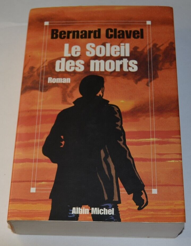 Die Sonne der Toten - Bernard Clavel - Buch