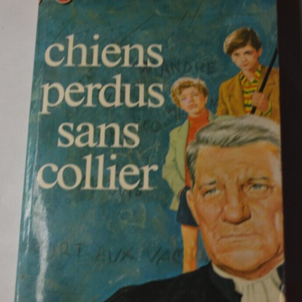 Lost Dogs Without Collars - Gilbert Cesbron - book