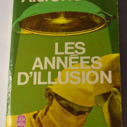 Les années d'illusion - A.J. Cronin- livre