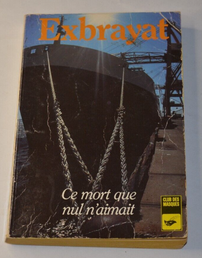 This dead man whom no one loved - Exbrayat - book