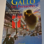 Les Patriotes - La flamme ne s'éteindra pas - tome 2 - Max Gallo - livre