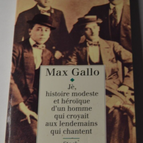 Jé, a modest and heroic story of a man who believed in a brighter future - M. Gallo - book
