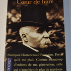Tiger's Heart - Françoise Giroud - Clemenceau biography book