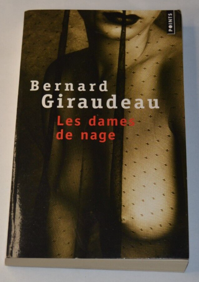 The Swimming Ladies - Bernard Giraudeau - book