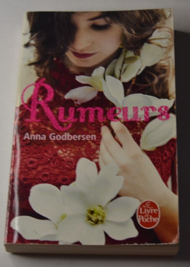 Rumeurs - Anna Godbersen - livre