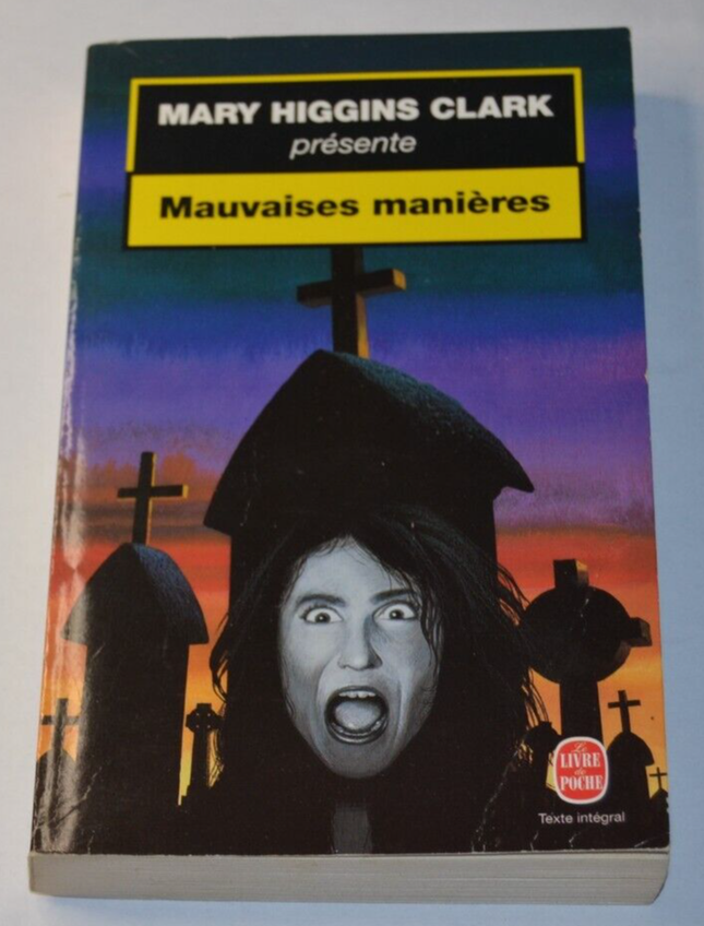 Bad Manners - Mary Higgins Clark - book