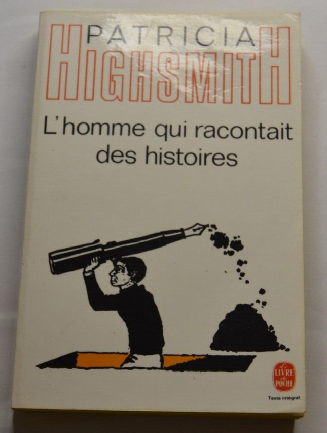 The Man Who Told Stories - Patricia Highsmith - book