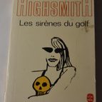 Les sirènes du golf - Patricia Highsmith - livre