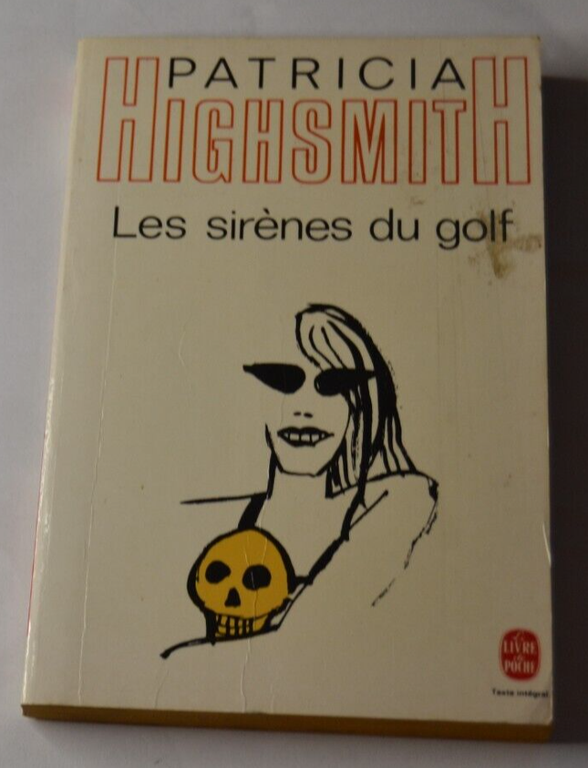 The Mermaids of Golf - Patricia Highsmith - book