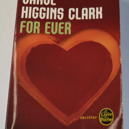 For Ever - Carol Higgins Clark - livre