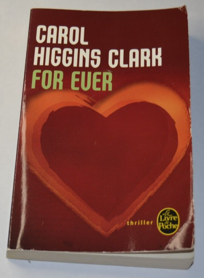 For Ever - Carol Higgins Clark - book