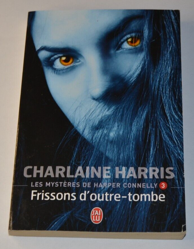 Harper Connelly Mysteries 3 - Shivers from Beyond the Grave - Charlaine Harris - book