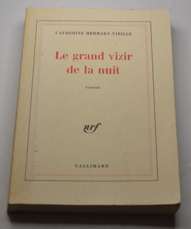 Der Großwesir der Nacht - Catherine Hermary-Vieille - Buch