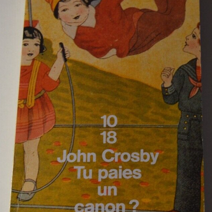 Are you paying for a gun? John Crosby - book