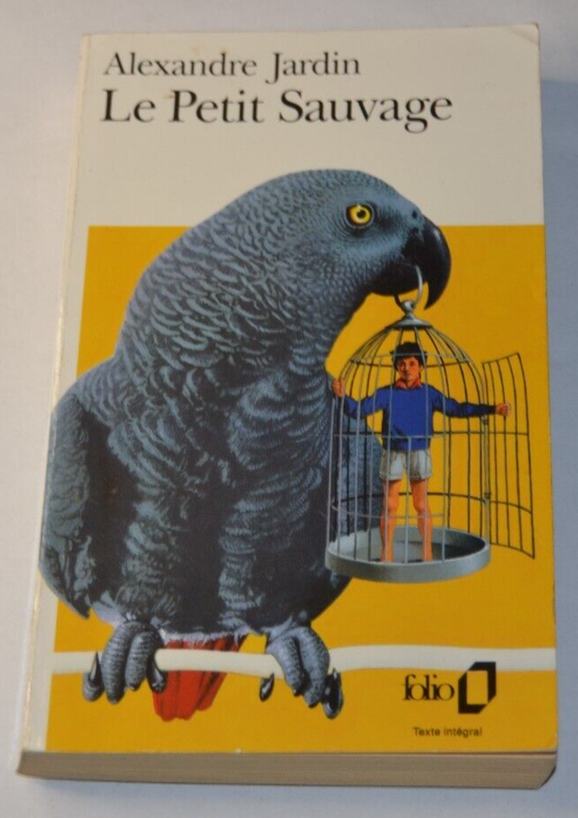 The Little Savage - Alexandre Jardin - book