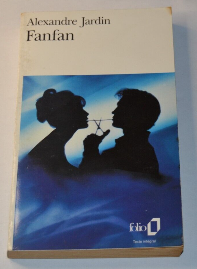 Fanfan - Alexandre Jardin - book