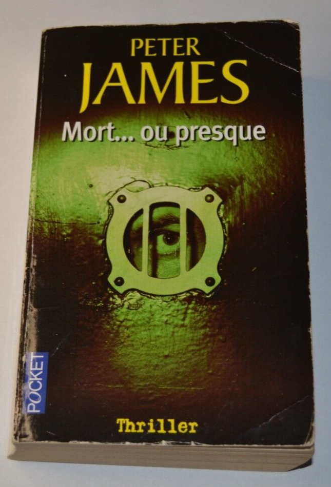 Dead… or almost - Peter James - book