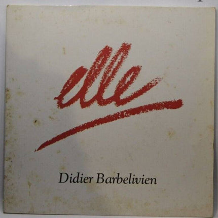 disque vinyle 45 tours - elle Didier Barbelivien