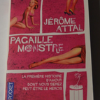Pagaille monstre - Jérôme Attal - livre